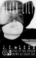 Black Lily 1712753029 Book Cover