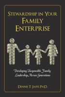 Stewardship In Your Family Enterprise 069229564X Book Cover