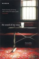 The Sound of My Voice 1846976502 Book Cover