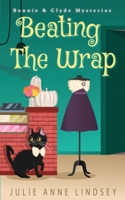 Beating the Wrap 1954878117 Book Cover