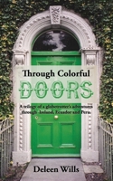 Through Colorful Doors: A trilogy of a globetrotter's adventures through Ireland, Ecuador and Peru. B08MSVJJ4X Book Cover