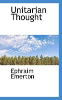 Unitarian Thought 1022045660 Book Cover