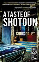 A Taste of Shotgun 1946502928 Book Cover
