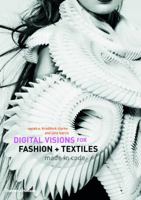 Digital Visions for Fashion and Textiles: Made in Code 0500516448 Book Cover