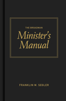 Broadman Minister's Manual 0805423079 Book Cover