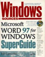 Windows Sources Microsoft Word 97 for Windows Superguide 156276506X Book Cover