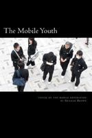 The Mobile Youth 1480024341 Book Cover