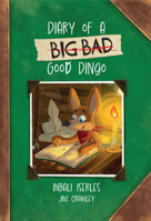 Big Cat for Little Wandle Fluency  DIARY OF A (BIG BAD) GOOD DINGO 0008624704 Book Cover