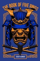 The book of five rings 2020 Weekly Planner: Go Rin No Sho Scheduler planner organizer Productivity time management for fighters martial arts ... with quotes Miyamoto Musashi, blue cover 165222324X Book Cover