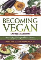 Becoming Vegan Express Edition 1570672954 Book Cover