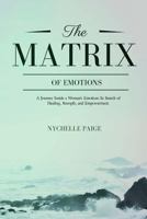 The Matrix of Emotions 1724883135 Book Cover