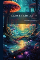 Class List, Issues 1-5 124718966X Book Cover