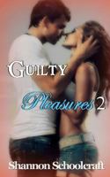 Guilty Pleasures 2 1986126161 Book Cover