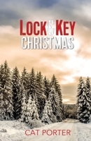 Lock & Key Christmas 0990308596 Book Cover