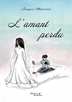 L'amant perdu B0FWJ9VDDQ Book Cover
