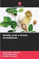 Saúde oral e ervas aromáticas (Portuguese Edition) 6209765890 Book Cover