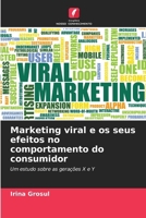 Marketing viral e os seus efeitos no comportamento do consumidor (Portuguese Edition) 6209578284 Book Cover