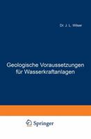 Geologische Voraussetzungen Fur Wasserkraftanlagen 3642905811 Book Cover