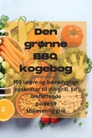 Den grønne BBQ kogebog 1835004768 Book Cover