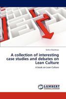 A collection of interesting case studies and debates on Lean Culture 3659199729 Book Cover