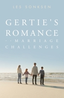 Gertie's Romance--Marriage Challenges 1698719213 Book Cover