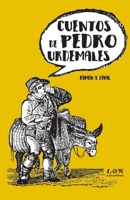 Cuentos de Pedro Urdemales (Spanish Edition) 9560008587 Book Cover