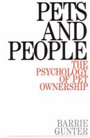 Pets and People: The Psychology of Pet Ownership 1861561164 Book Cover