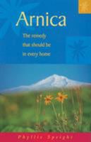 Arnica the Wonder Herb (Health in the Home Series) 0850321387 Book Cover