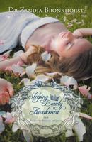 Sleeping Beauty Awakened: From Peasant to Princess to Queen 144973992X Book Cover