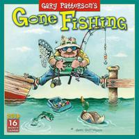 Gary Patterson's Gone Fishing 2019 Wall Calendar 1531903916 Book Cover