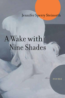 A Wake with Nine Shades 1680033638 Book Cover