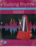 Studying Rhythm (2nd Edition) 0130406023 Book Cover