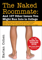 The Naked Roommate: And 100 Other Things You Might Encounter in College, 7th Edition: And 100 Othe Things You'll Encounter in College 060639995X Book Cover