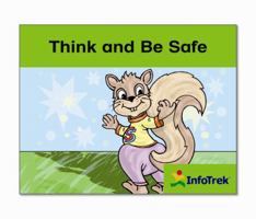Infotrek: Think And Be Safe 017627068X Book Cover