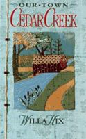 Cedar Creek (Our Town Series) 051511958X Book Cover