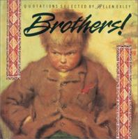 Brothers! Quotations Selected by Helen Exley (Mini Square Books) (Mini Square Books) 1850157979 Book Cover