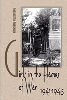 Girls in the flames of war 1533438706 Book Cover