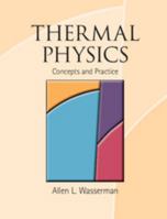 Thermal Physics: Concepts and Practice 110700649X Book Cover
