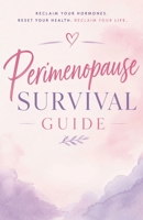 Perimenopause Survival Guide B0H4J81MNV Book Cover