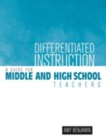 Differentiated Instruction: A Guide for Middle and High School Teachers 193055639X Book Cover