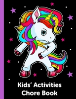 Kids' Activities Chore Book: Childrens Responsibility Checklist 1085935833 Book Cover