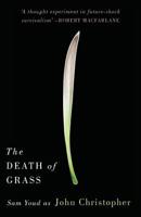 The Death of Grass 1911410008 Book Cover