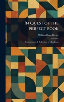 In Quest of the Perfect Book 1023497964 Book Cover