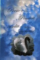 Poesie e pensieri insoliti B0F2YN2V98 Book Cover