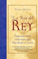 La Hija Del Rey 1602552525 Book Cover