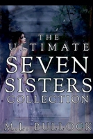 The Ultimate Seven Sisters Collection B0F2JK7L28 Book Cover
