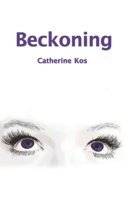 Beckoning (Belonging Series) B086FX6GM1 Book Cover