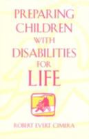 Preparing Children with Disabilities for Life 0810845199 Book Cover