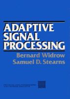 Adaptive Signal Processing 0130040290 Book Cover