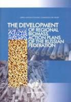 The Development of Regional Biomass Action Plans 9211170400 Book Cover